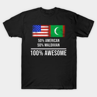 50% American 50% Maldivian 100% Awesome - Gift for Maldivian Heritage From Maldives T-Shirt